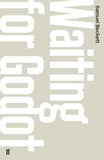 Waiting For Godot : A Tragicomedy In Two  Beckett,Samuel [PB] | 9780571244591