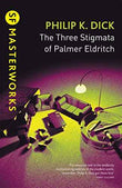 52 The Three Stigmata Of Palmer  Dick Philip K. [PB] | 9780575074804