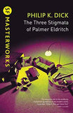 52 The Three Stigmata Of Palmer  Dick Philip K. [PB] | 9780575074804