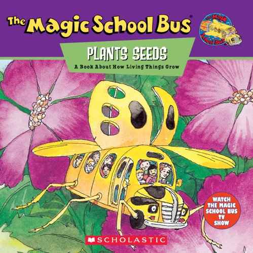 MSB: PLANTS SEEDS- A BOOK ABOUT HOW LIVING THINGS – Joanna Cole [PB] | 9780590222969