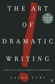 Art Of Dramatic Writing  Lajos Egri [PB] | 9780671213329