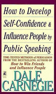 How To Develop Self-confidence & Influence People – DALE CARNEGIE [PB] | 9780671746070