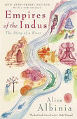 Empires Of The Indus – Alice Albinia [PB] | 9780719560057