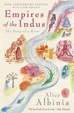 Empires Of The Indus – Alice Albinia [PB] | 9780719560057