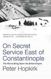 ON SECRET SERVICE EAST OF – HOPKIRK PETER [PB] | 9780719564512