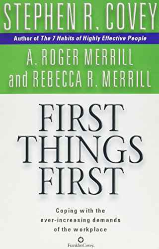 First Things First – STEPHEN R. COVEY [PB] | 9780743468596