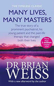 MANY LIVES, MANY MASTERS : DR BRIAN WEISS by Dr. Brian Weiss | Paperback | HMS-9780749913786