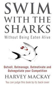 Swim With The Sharks – HARVEY MACKAY [PB] | 9780751507034