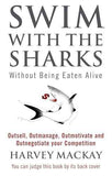 Swim With The Sharks – HARVEY MACKAY [PB] | 9780751507034