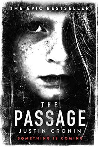 The Passage – Cronin Justin [PB] | 9780752883304