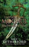 Empire Of The Moghul : Brothers At War – Alex Rutherford [PB] | 9780755380336