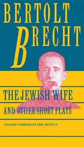 Jewish Wife And Other Short Plays  Brecht Bertolt [PB] | 9780802150981