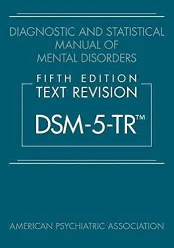 Diagnostic and Statistical Manual of Mental Disorders, | American Psychiatric Association | 978-0890425756 | Hardcover