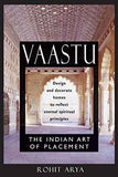Vaastu:Indian Art Of Placement  Rohit Arya [PB] | 9780892818853