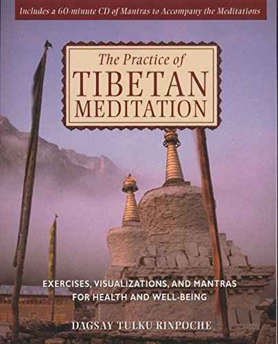 The Practice Of Tibetan Meditation  Dagsay Tulku Rinpoche [PB] | 9780892819034