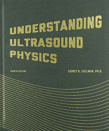 Understanding Ultrasound Physics by Sidney K. Edelman | Hardcover | 978-0962644450 | HMS-9780962644450