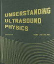 Understanding Ultrasound Physics by Sidney K. Edelman | Hardcover | 978-0962644450 | HMS-9780962644450