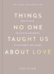 MACMILLAN Things No One Taught Us About Love (International Edition). | 9781035044412