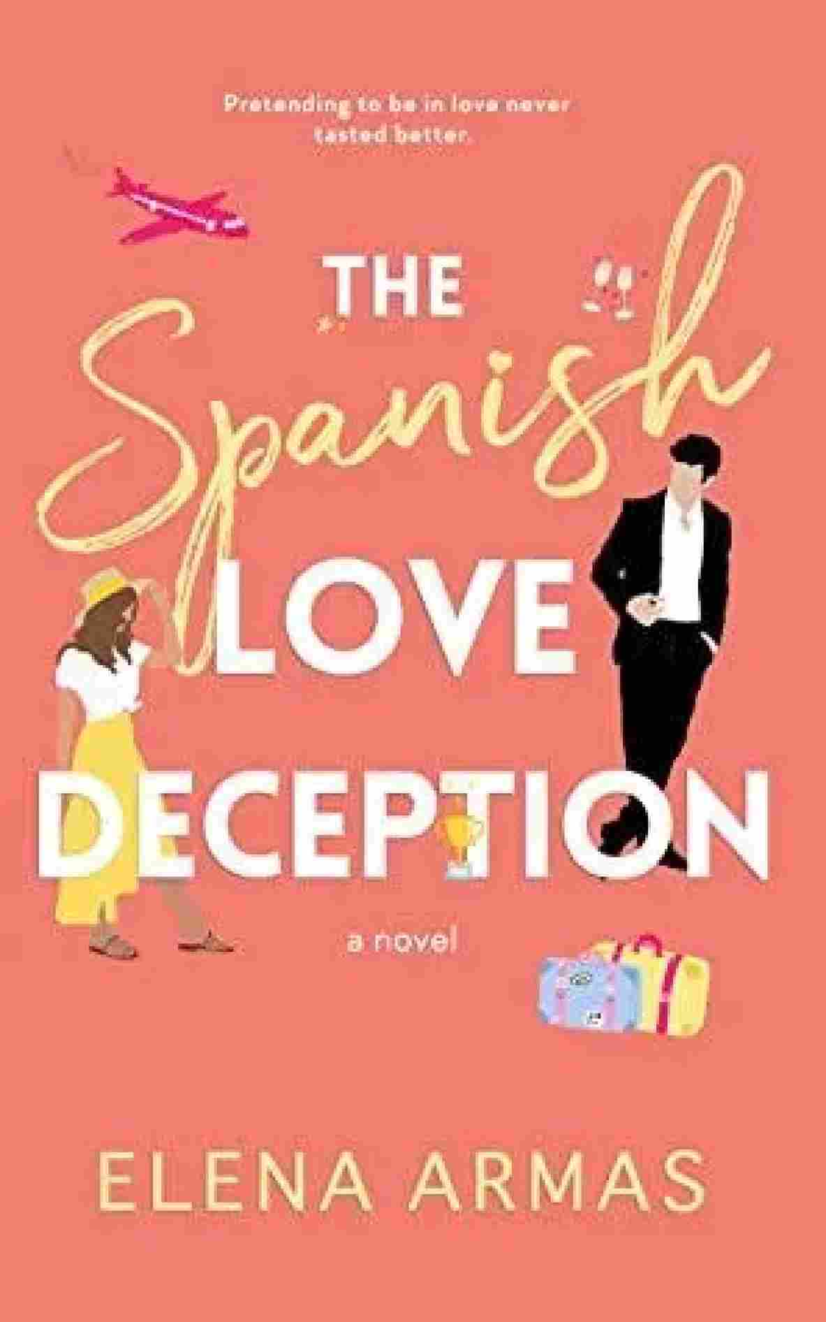 The Spanish Love Deception (Paperback), – Elena Armas image 1