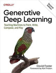 Generative Deep Learning: Teaching Machines To Paint, W | David Foster | 978-1098134181 | Paperback