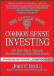 The Little Book of Common Sense Investing: The Only Way to Guarantee Your Fair Share of Stock Market Returns by John C. Bogle | Paperback | HMS-9781119404507