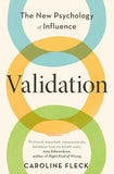 Validation: The New Psychology of Influence | 9781398713161