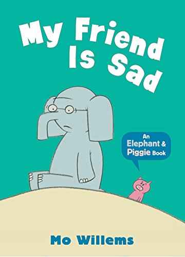My Friend Is Sad  Mo  Willems [PB] | 9781406338478