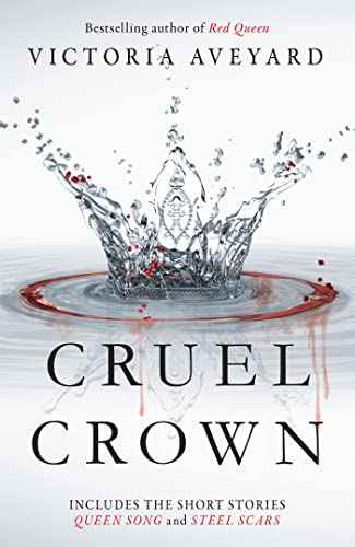 Cruel Crown  Aveyard, Victoria [PB] | 9781409165330