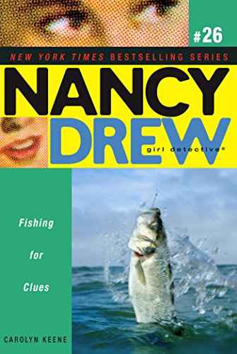 Nancy Drew Girl Detective : Fishing For Clues #26 – Carolyn Keene [PB] | 9781416935254