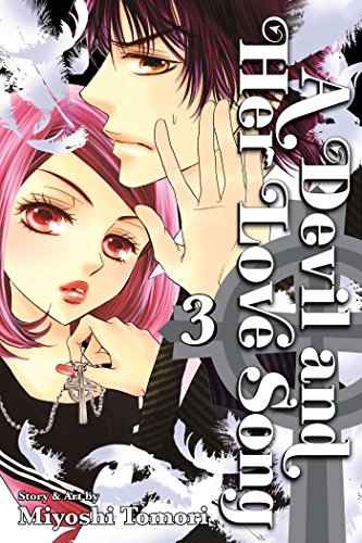 Devil And Her Love Song 03  Tomori Miyoshi [PB] | 9781421541662