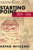Starting Point: 1979-1996  Frederik L. Schodt [PB] | 9781421561042