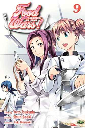 Food Wars!, Vol. 9: Shokugeki No Soma  Yuto Tsukudo [PB] | 9781421580289