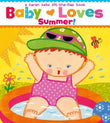Baby Loves Summer!  Karen Katz [PB] | 9781442427464