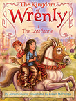 The Kingdom Of Wrenly: Lost Stone  Jordan Quinn [PB] | 9781442496903