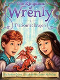 The Kingdom Of Wrenly: Scarlet Dragon  Jordan Quinn [PB] | 9781442496934
