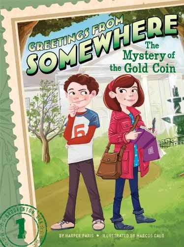 Greetings From Somewhere 01: The Mystery Of The Gold Coin – Franklin W. Dixon [PB] | 9781442497184