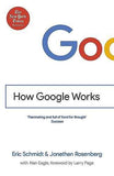 How Google Works : Facinating And Full Of Food For Thought Success  Eric Schmidt & Jonathan Rosenberg With Alan Eagle [PB] | 9781444792492