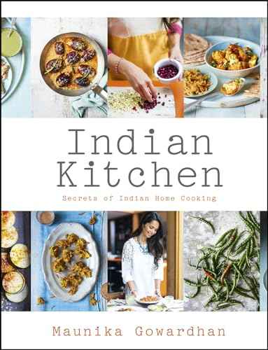 Indian Kitchen  Maunika Gowardhan [HB] | 9781444794557