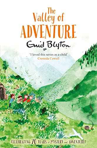 The Valley Of Adventure – Enid Blyton [PB] | 9781447262763