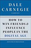 How To Win Friends And Influence People In The Digital Age – Dale Carnegie [PB] | 9781451612592