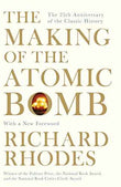 The Making Of The Atomic Bomb – Richard Rhodes [HB] | 9781471111235
