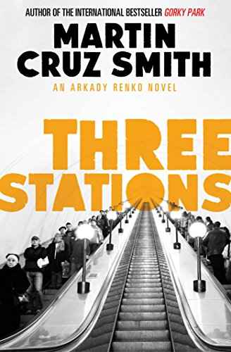 Three Stations  Cruz Smith  Martin [PB] | 9781471131165