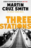Three Stations  Cruz Smith  Martin [PB] | 9781471131165