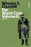 The World Crisis Volume Ii  Sir Winston S. Churchill [PB] | 9781472586629