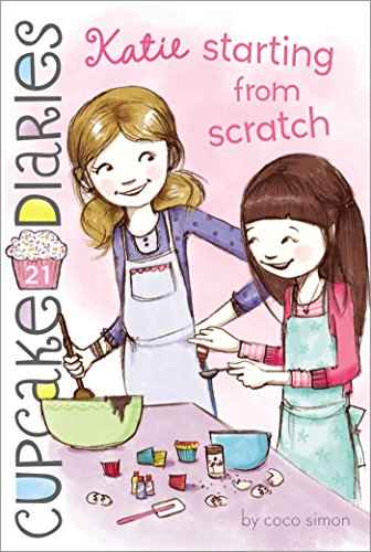 Katie Starting From Scratch  Coco Simon [PB] | 9781481404716
