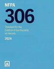NFPA 306, Standard for the Control of Gas Hazards on Vessels, 2024... | NFPA Format | 9781455930609 | Paperback