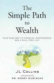 The Simple Path to Wealth by J.L. Collins | Paperback | 978-1533667922 | HMS-9781533667922