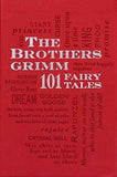 Brothers Grimm: 101 Fairy Tales – Jacob Grimm, Wilhelm Grimm [PB] | 9781607105572