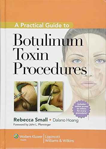 A Practical Guide to Botulinum Toxin Procedures by Rebecca Small | Paperback | HMS-9781609131470