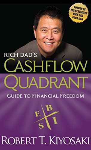 Rich Dad's Cashflow Quadrant: Guide to Financial Freedom by Robert T. Kiyosaki | Paperback | HMS-9781612680064